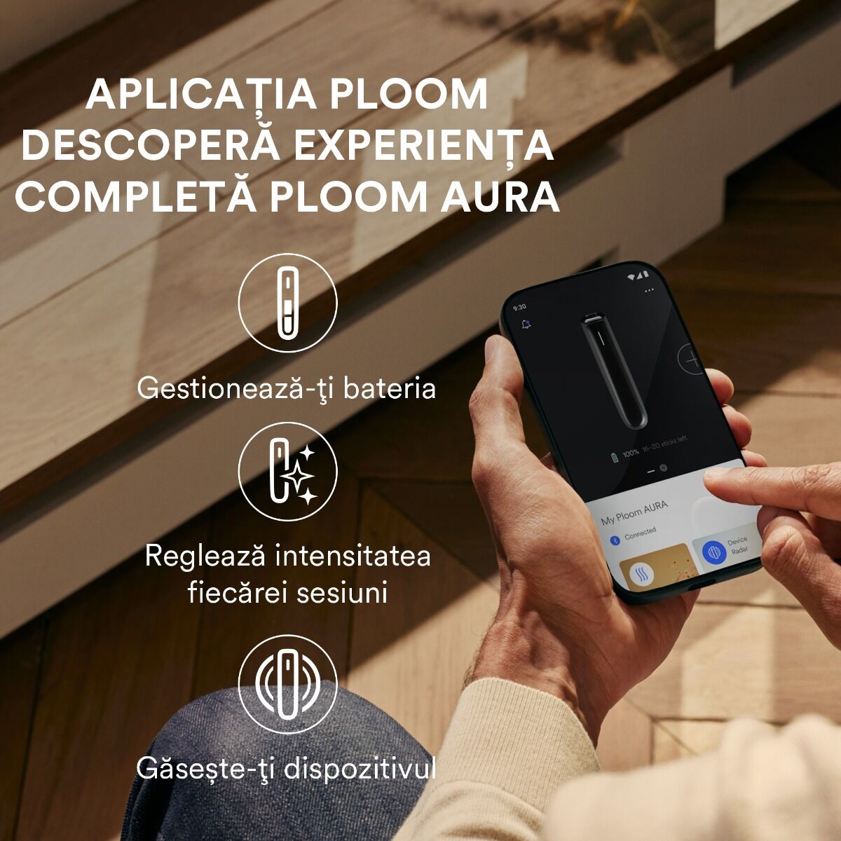 Cu aplicația dedicată, gestionează-ți dispozitivul Ploom AURA
